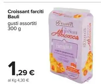 Carrefour Bauli Bauli - Il Croissant Albicocca 300 g(ml) offerta
