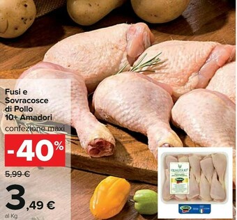 Carrefour Amadori Fusi E Sovracosce Di Pollo 10+ offerta