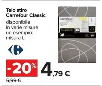 Carrefour Carrefour Telo Stiro Classic Misura L offerta