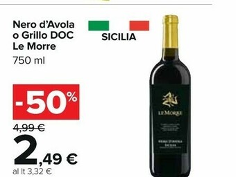 Carrefour Le morre Nero D'avola O Grillo Doc offerta