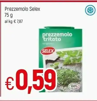 Famila Selex Prezzemolo Tritato Surgelato 75 G(ml) offerta