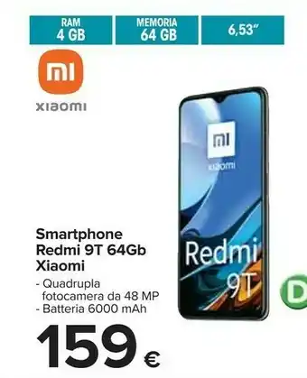 Carrefour Xiaomi Redmi 9t 64gb Smartphone offerta