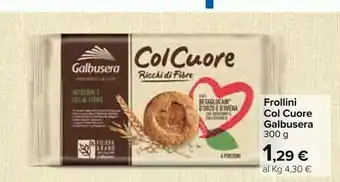 Carrefour Galbusera Frollini Col Cuore offerta