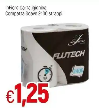 Famila Infiore Carta Igienica Compatta Soave offerta