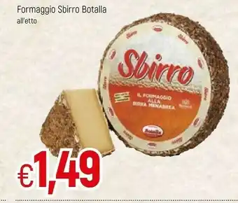 Famila Formaggio Sbirro Botalla offerta