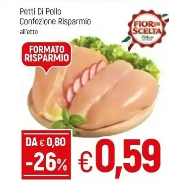Famila Petti Di Pollo Confezione Risparmio offerta