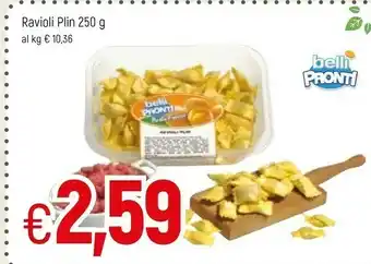 Famila Belli pronti Ravioli Plin offerta