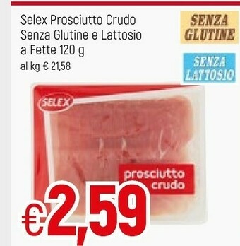 Famila Selex Prosciutto crudo offerta