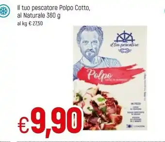 Famila Il Tuo Pescatore Polpo Cotto, Al Naturale offerta