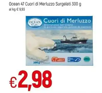 Famila Ocean 47 - Cuori Di Merluzzo 300 G(ml) offerta