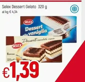 Famila Selex Dessert offerta