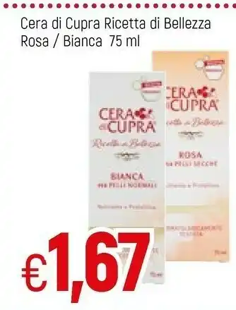 Famila Cera Di Cupra Ricetta Di Bellezza Rosa / Bianca offerta