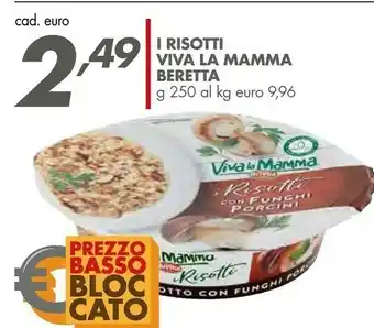 Italmark Beretta I Risotti Con Funghi Porcini Viva La Mamma 250 G(ml) offerta