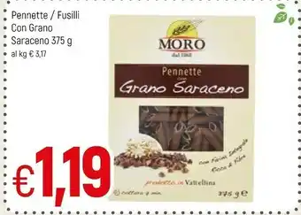 Famila Moro Fusilli Con Grano Saraceno 375 G(ml) offerta