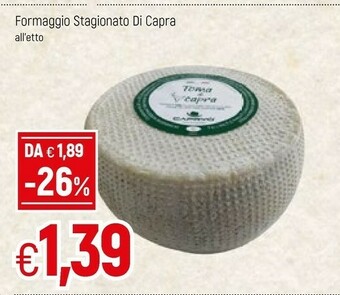 Famila Formaggio Stagionato Di Capra offerta