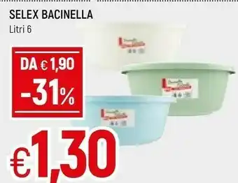 Famila Superstore Selex Bacinella offerta