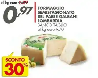 Italmark Galbani Formaggio Semistagionato Bel Paese Lombardia offerta