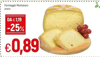 Famila Superstore Montanaro Formaggio offerta