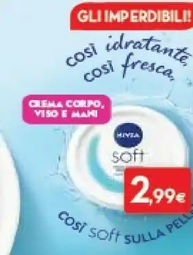 Proshop Nivea Soft Crema Corpo offerta