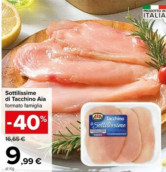 Carrefour Market Aia Sottilissime Di Tacchino offerta
