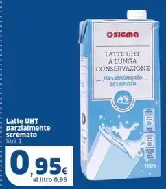 Sigma Sigma - latte uht parzialmente scremato offerta