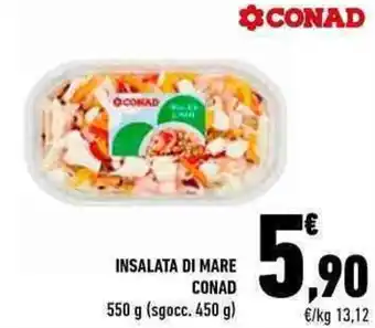 Conad INSALATA DI MARE CONAD 550 g (sgocc. 450 g) offerta