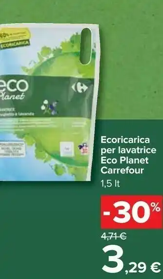 Carrefour Ecoricarica Per Lavatrice Eco Planet offerta