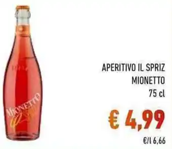 Conad APERITIVO IL SPRIZ MIONETTO 75 cl offerta
