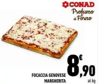 Conad FOCACCIA GENOVESE MARGHERITA offerta