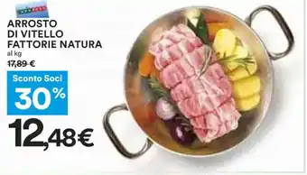 Coop ARROSTO DI VITELLO FATTORIE NATURA al kg offerta