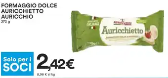 Coop FORMAGGIO DOLCE AURICCHIETTO AURICCHIO 270 g offerta