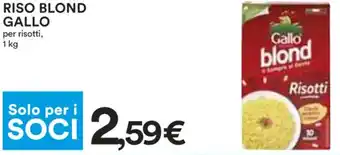 Coop RISO BLOND GALLO per risotti, 1 kg offerta