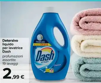 Carrefour Dash Detersivo Liquido Per Lavatrice Classico 19 Lavaggi offerta