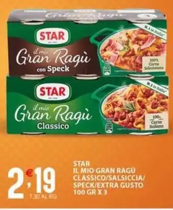Sisa STAR IL MIO GRAN RAGÚ CLASSICO/SALSICCIA/ SPECK/EXTRA GUSTO 100 GR X 3 offerta