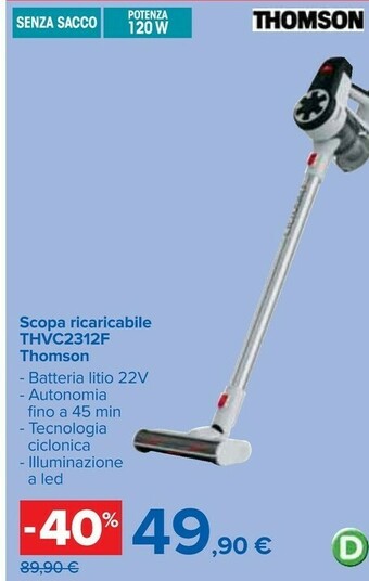 Carrefour Thomson THVC2312F Scopa Ricaricabile offerta