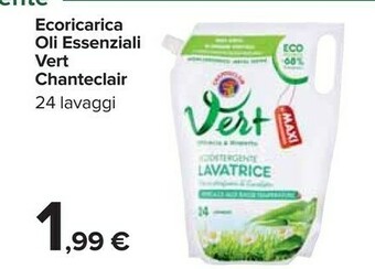 Carrefour Chanteclair Ecoricarica Oli Essenziali Vert offerta