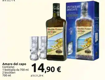 Carrefour Amaro del capo Contiene: 1 bottiglia da 700 ml 2 bicchieri 700ml offerta