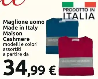 Carrefour Maglione uomo Made in Italy Maison Cashmere modelli e colori assortiti a partire da offerta