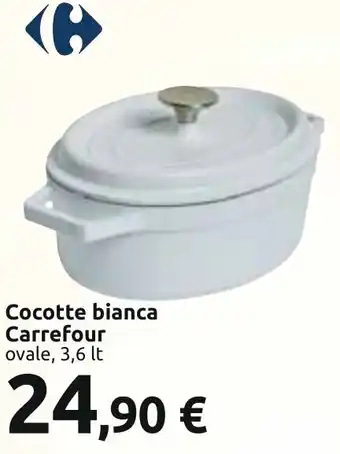 Carrefour Cocotte bianca Carrefour ovale, 3,6 lt offerta