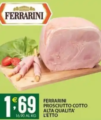 Sisa FERRARINI PROSCIUTTO COTTO ALTA QUALITA' L'ETTO offerta