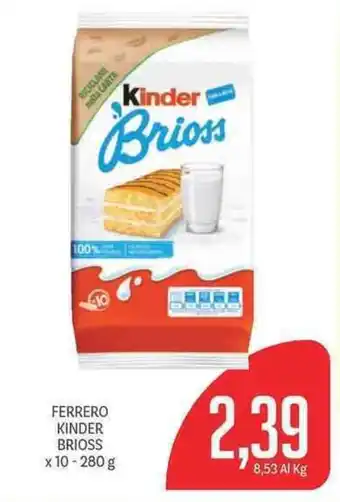Supermercati Piccolo FERRERO KINDER BRIOSS x10- 280g offerta