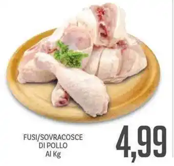 Supermercati Piccolo FUSI/SOVRACOSCE DI POLLO Al Kg offerta