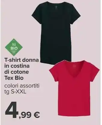 Carrefour Tex Bio T-shirt Donna In Costina Di Cotone offerta