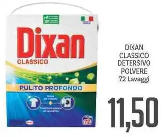 Supermercati Piccolo DIXAN CLASSICO DETERSIVO POLVERE 72 Lavaggi offerta