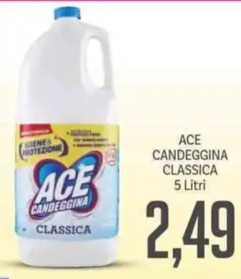 Supermercati Piccolo ACE CANDEGGINA CLASSICA 5 Litri offerta