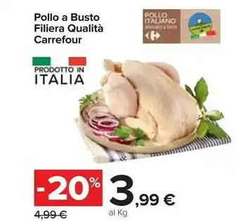 Carrefour Carrefour Pollo A Busto Filiera Qualità offerta