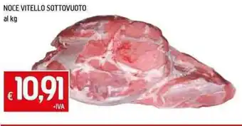 Galassia NOCE VITELLO SOTTOVUOTO al kg offerta