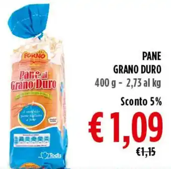 Todis PANE GRANO DURO 400 g offerta