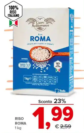 Todis RISO ROMA 1 kg offerta