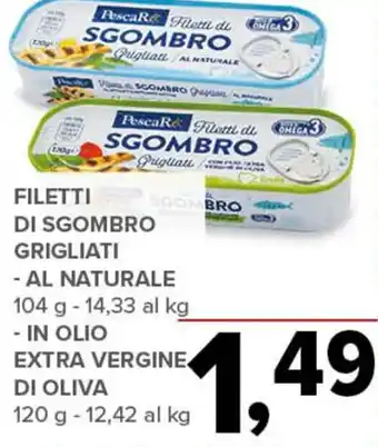 Todis FILETTI DI SGOMBRO GRIGLIATI - AL NATURALE 104 g offerta